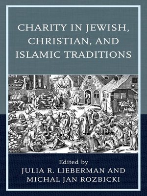 cover image of Charity in Jewish, Christian, and Islamic Traditions